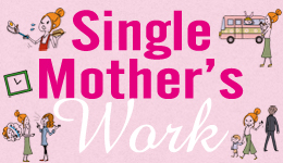 Single Mother's Work